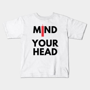 Mind Your Head (artwork 3 Black) Kids T-Shirt